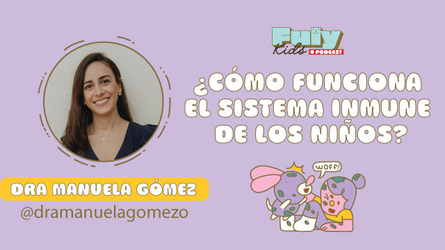 #32 ¿CÓMO FUNCIONA EL SISTEMA INMUNE DE LOS NIÑOS? 🤒
