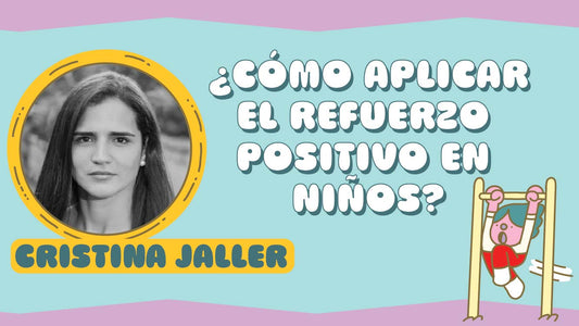 #21 ¿CÓMO APLICAR EL REFUERZO POSITIVO EN NIÑOS? 💖