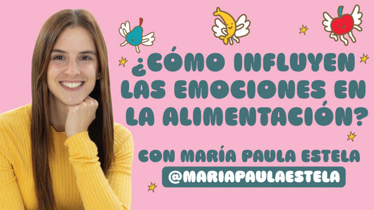 #19 EMOCIONES Y ALIMENTACIÓN🍉