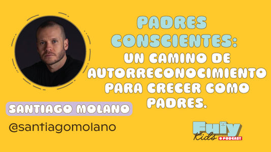 #39 PADRES CONSCIENTES, HIJOS SEGUROS 🤗