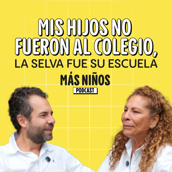 Mis hijos no fueron al colegio, la selva fue su escuela
