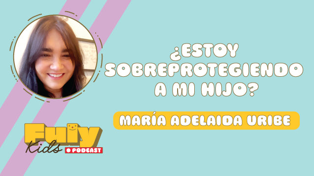 #36 ¿SOBREPROTEJO A MI HIJO?🩹