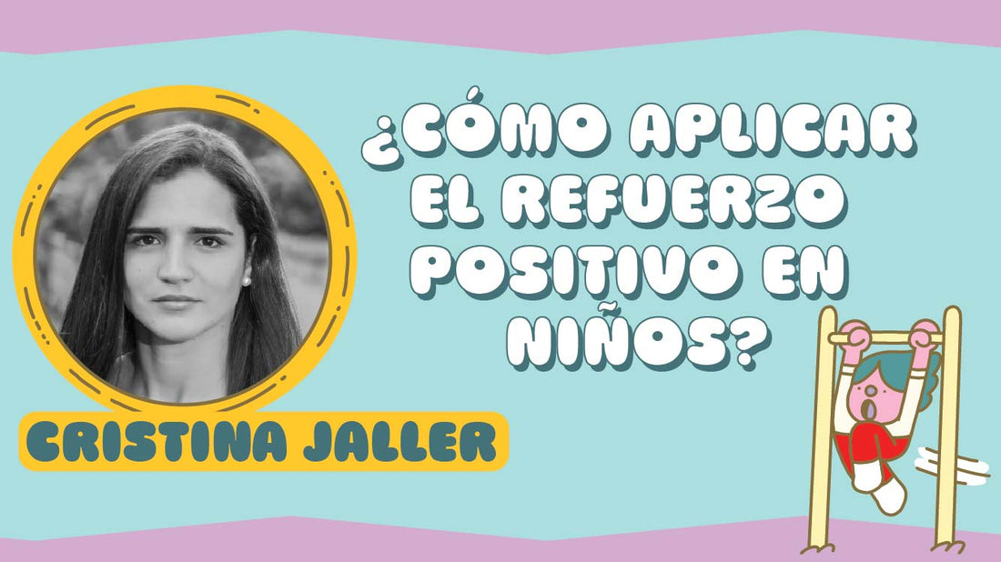 #21 ¿CÓMO APLICAR EL REFUERZO POSITIVO EN NIÑOS? 💖