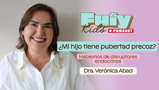 #60 ¿MI HIJO TIENE PUBERTAD PRECOZ?  HABLEMOS DE DISRUPTORES ENDOCRINOS - DRA. VERÓNICA ABAD