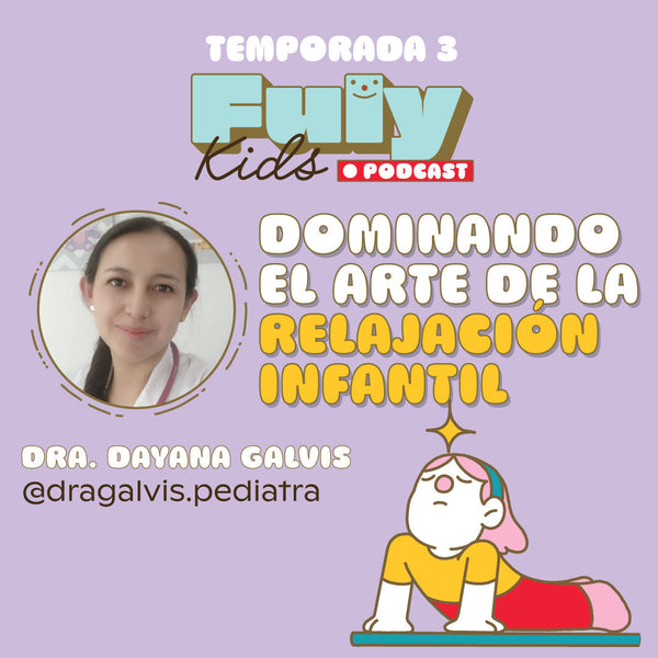 #42 EL ARTE DE LA RELAJACIÓN INFANTIL🍃