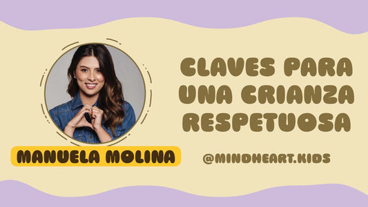 #33 CLAVES PARA UNA CRIANZA RESPETUOSA🙌
